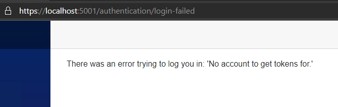 Blazor WASM Identity: There was an error trying to log you in: 'No account to get tokens for.'